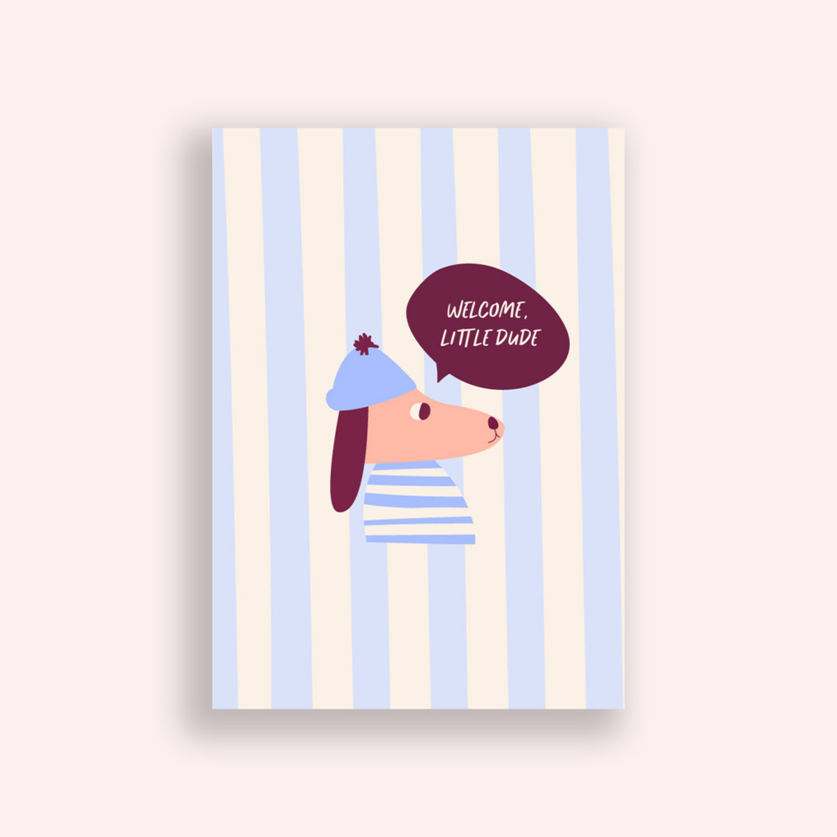 Greeting Card - Welcome Little Dude