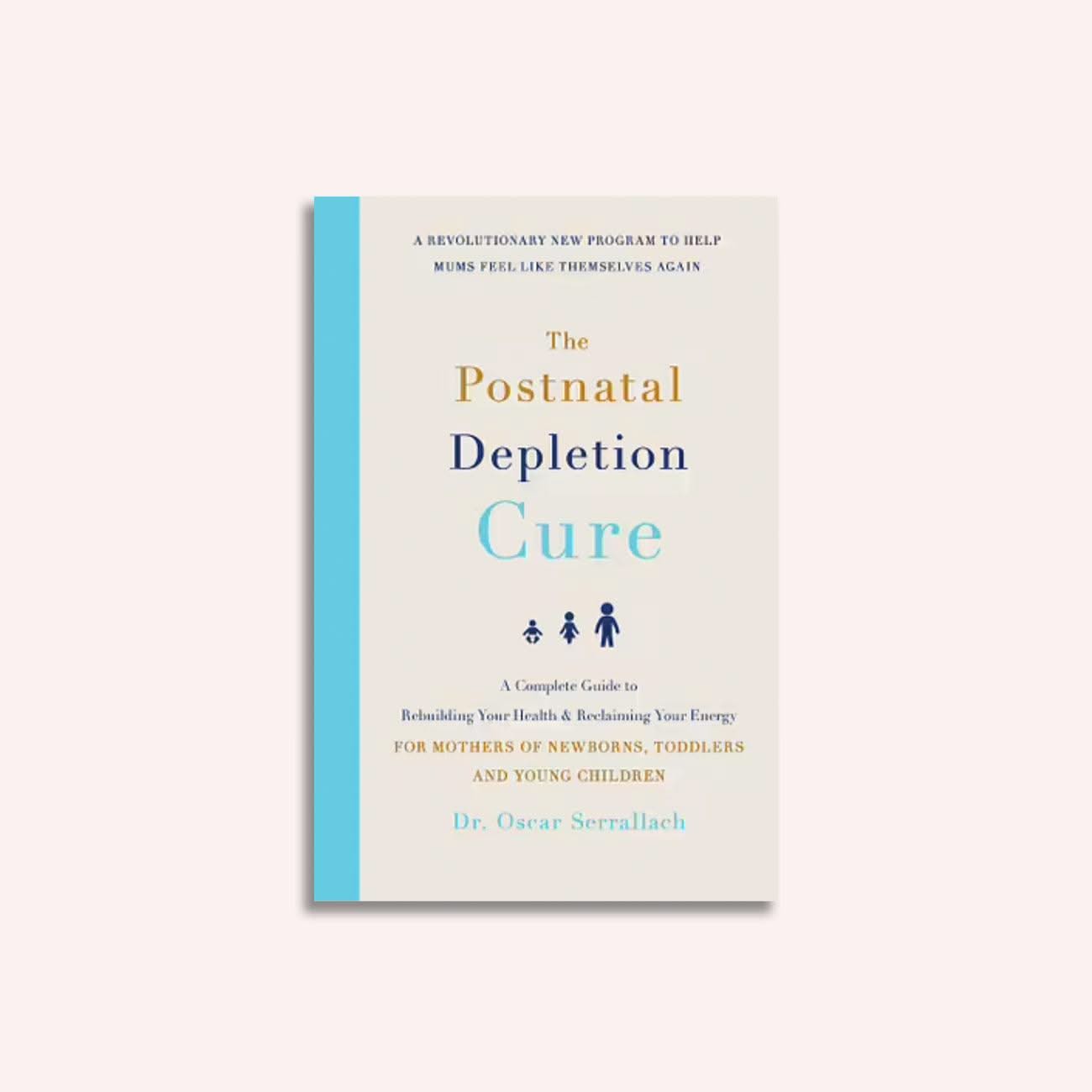 The Postnatal Depletion Cure