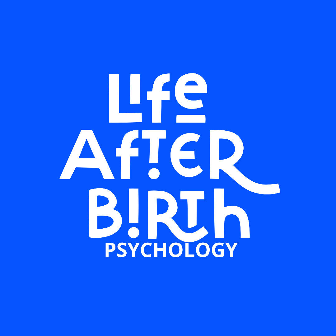 Life After Birth Psychology