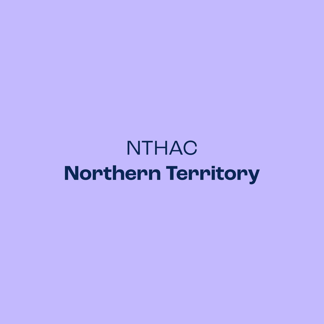 NTHAC, Northern Territory AIDS and Hepatitis Council