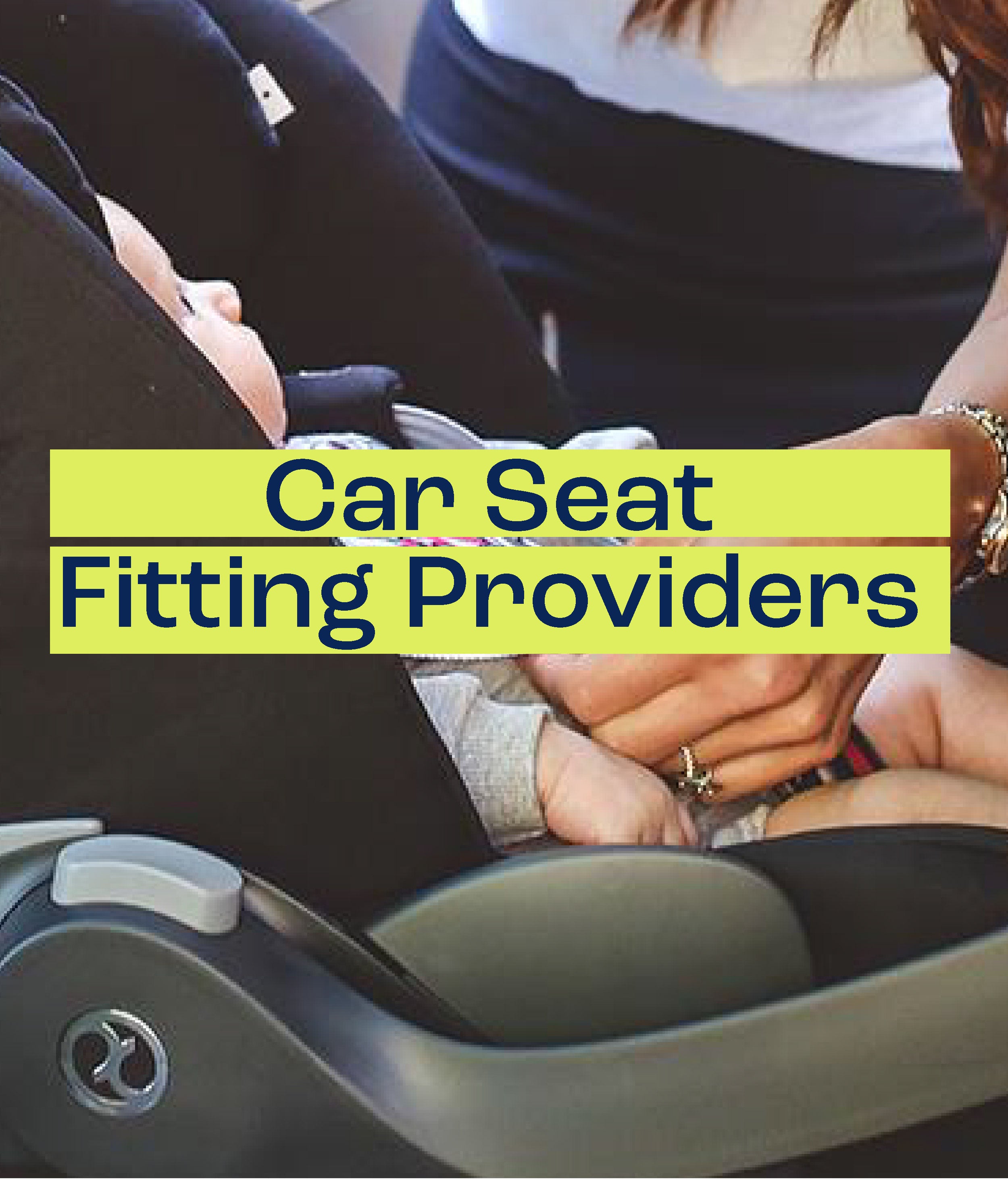 Car seat fitting on sale service near me