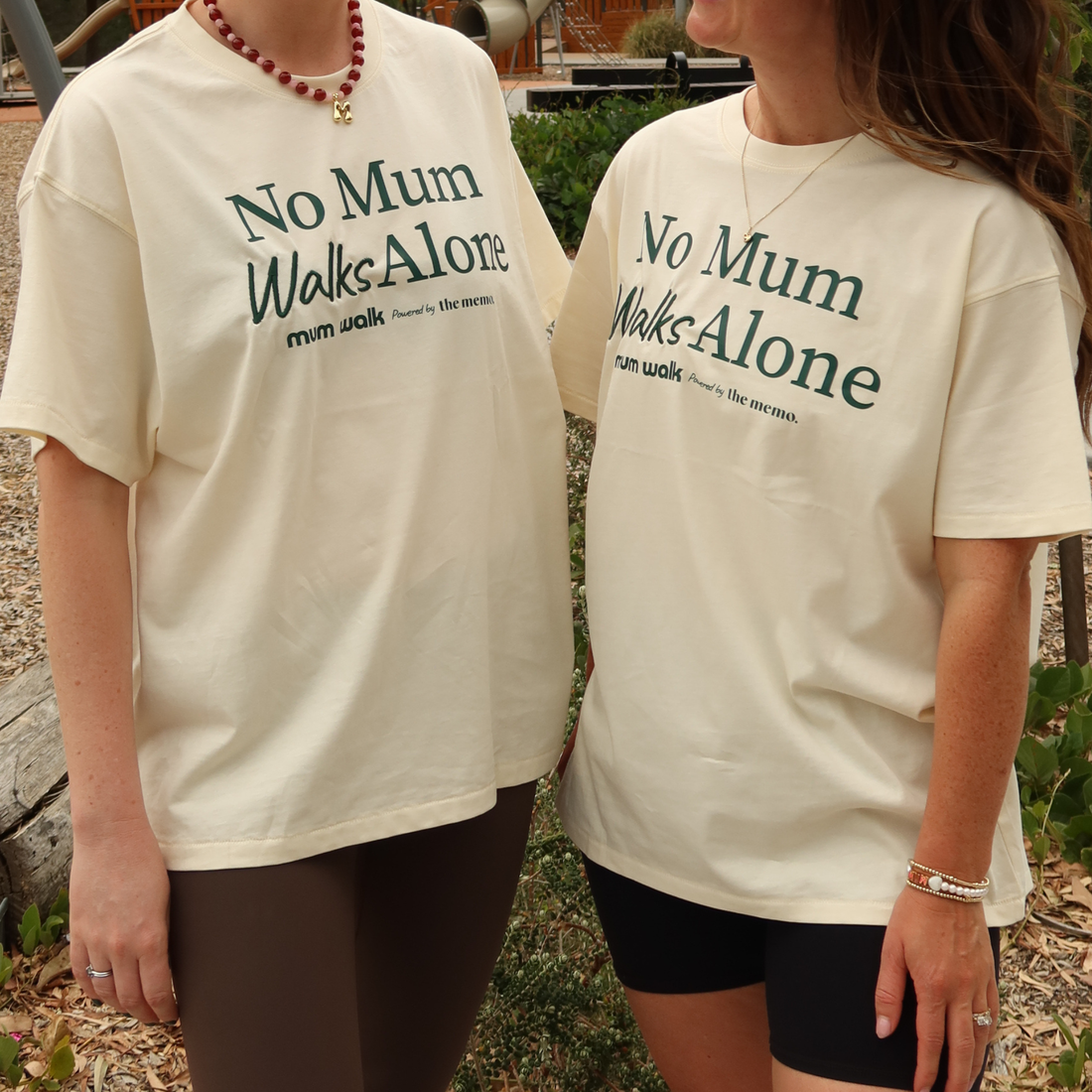 No Mum Walks Alone Charity Tee