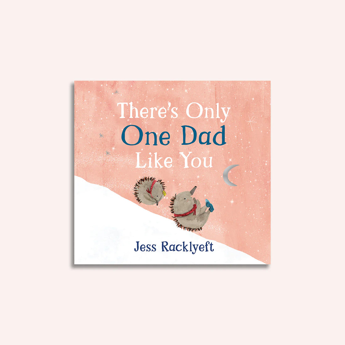 There's Only One Dad Like You