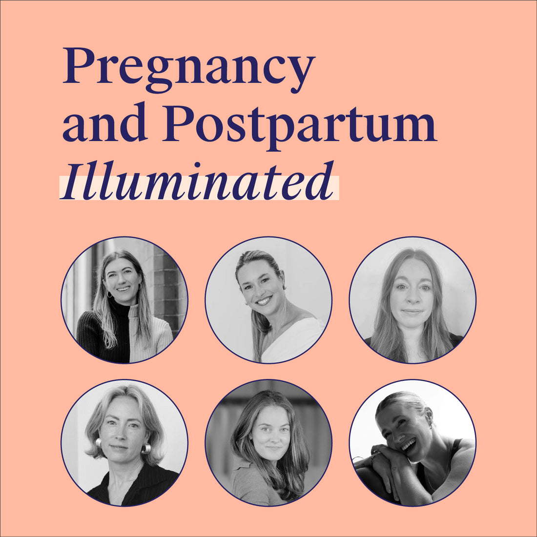 Pregnancy and Postpartum Illuminated