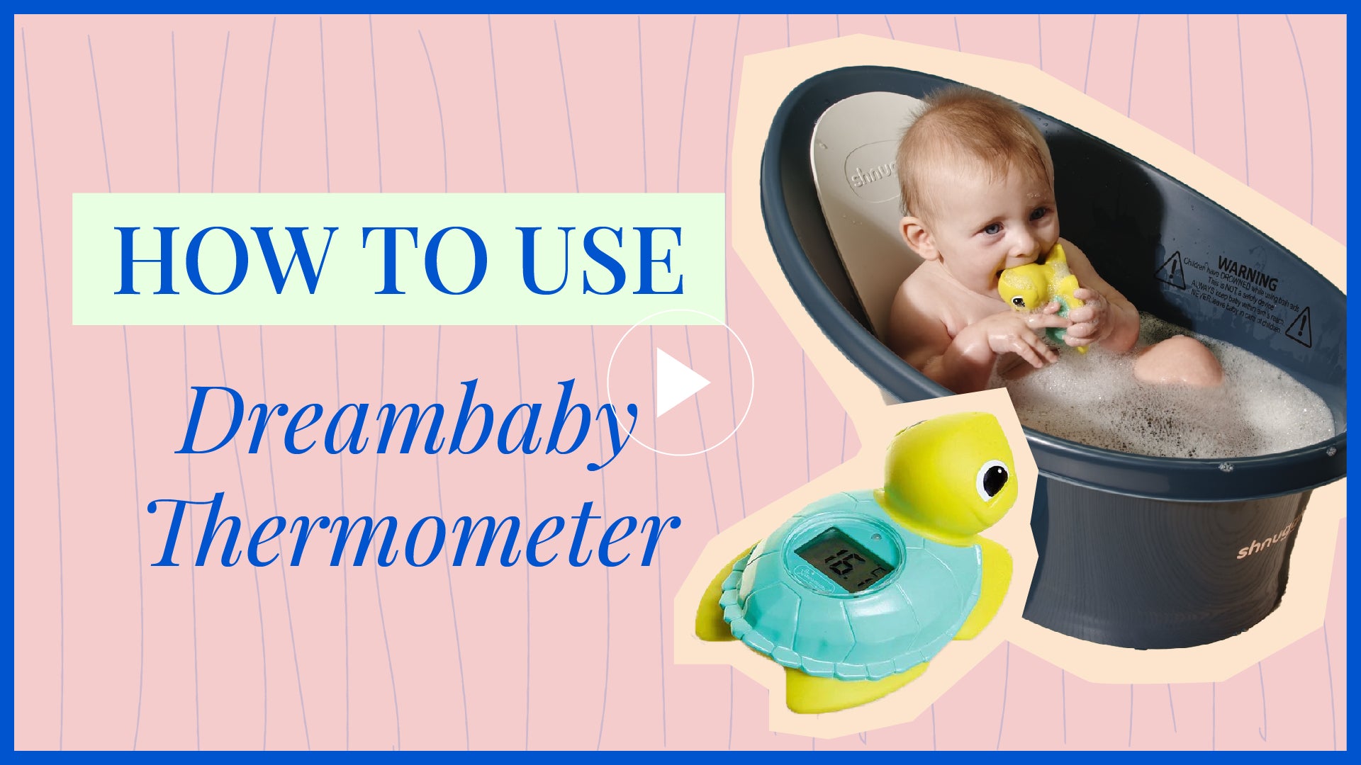 How to Use the Dream Baby Thermometer