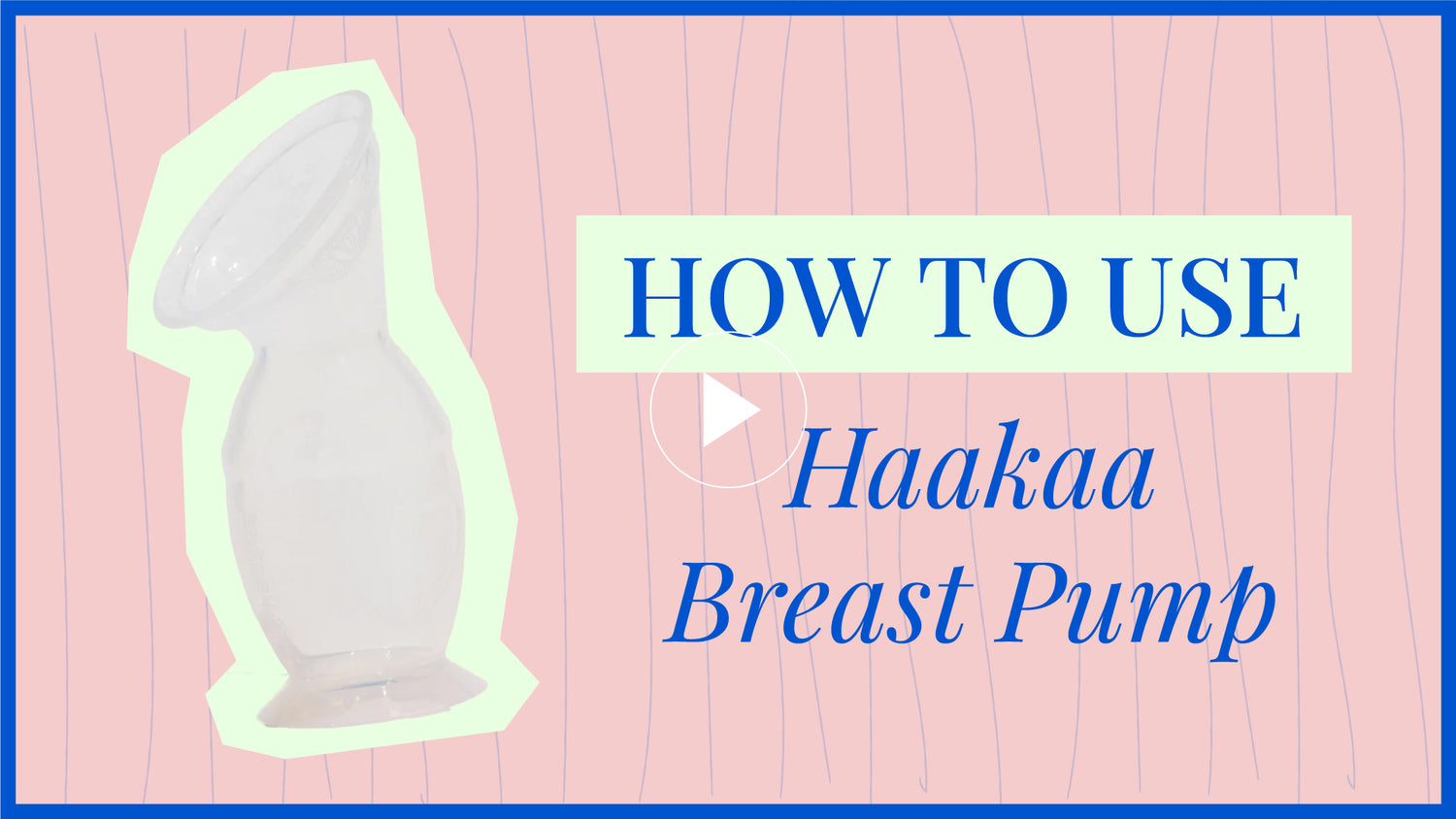 How to Use Haakaa Silicone Breast Pump The Memo