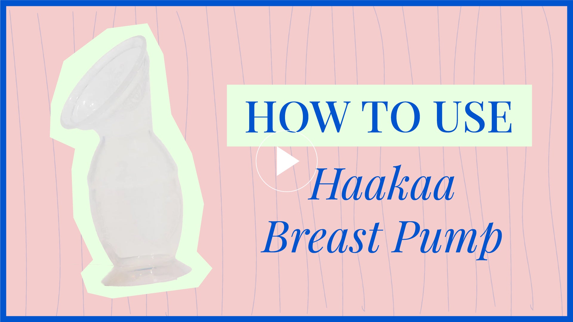 How to Use Haakaa Silicone Breast Pump The Memo
