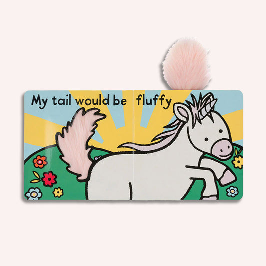 If I Were a Unicorn Board Book