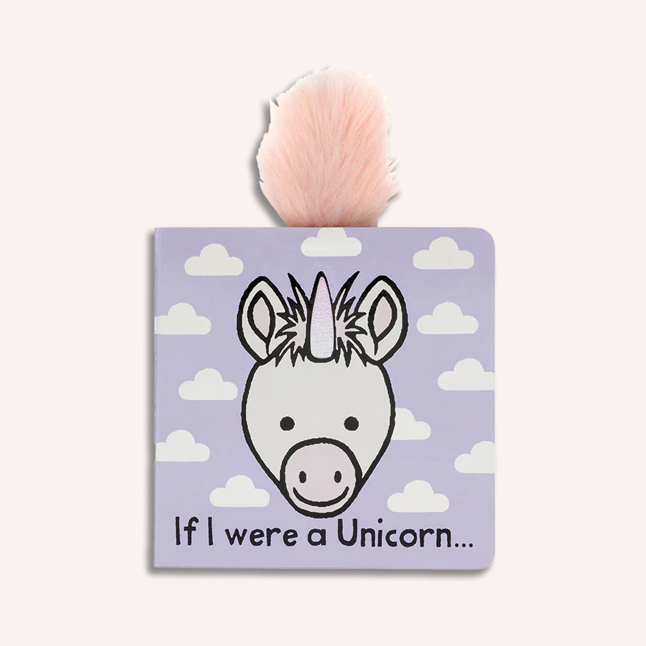 If I Were a Unicorn Board Book