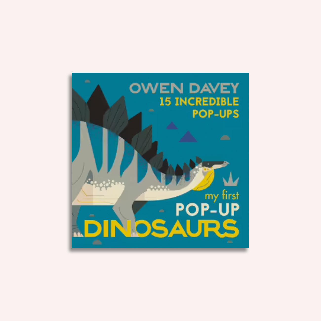 My First pop up Dinosaurs